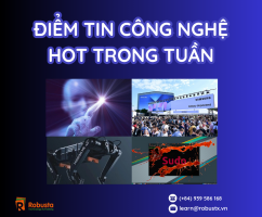 Tổng hợp tin công nghệ tuần qua
