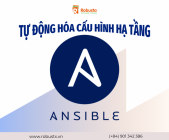 Tự động hóa cấu hình hạ tầng: Sức mạnh của Ansible trong kỷ nguyên DevOps
