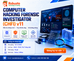 Tự tin đối phó với các cuộc tấn công mạng ngày nay với  “Computer Hacking Forensic Investigator (CHFI) v11”