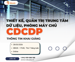 CDCDP – Làm Chủ Thiết Kế & Vận Hành Trung Tâm Dữ Liệu Chuẩn Doanh Nghiệp