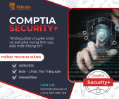Khóa học CompTIA Security+ (SY0-701) – Chinh phục An ninh mạng và khởi đầu sự nghiệp chuyên nghiệp