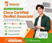 Cisco Certified DevNet Associate: Làm chủ tự động hóa mạng và phát triển ứng dụng trên nền tảng Cisco

