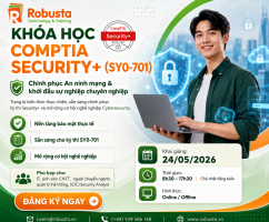 Khóa học CompTIA Security+ (SY0-701) – Chinh phục An ninh mạng và khởi đầu sự nghiệp chuyên nghiệp
