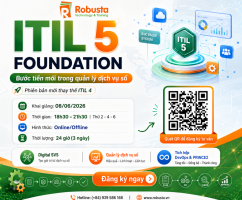ITIL 5 Foundation: Bước tiến mới trong Quản lý Dịch vụ số: Phiên bản kế thừa và vượt trội hoàn toàn so với ITIL 4

