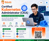 Bước vào thế giới Kubernetes với khóa học "Certified Kubernetes Administrator" tại Robusta