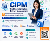 Khóa học CIPM - Chìa khóa quản lý & bảo vệ thông tin cá nhân theo Nghị định 356/2025/NĐ-CP