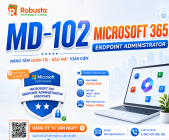 MD-102: Microsoft 365 Endpoint Administrator - Làm chủ triển khai, bảo mật và quản lý endpoint hiện đại với Microsoft Intune, Autopilot và Defender
