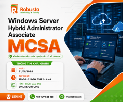 Khóa học MCSA – Windows Server Hybrid Administrator Associate: Nâng tầm kỹ năng quản trị hệ thống trong thời đại chuyển đổi số