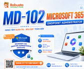 MD-102: Microsoft 365 Endpoint Administrator
Làm chủ triển khai, bảo mật và quản lý endpoint hiện đại