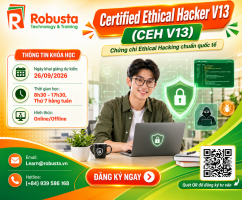 Lợi ích khi đăng ký khóa học CEHv13 tại Robusta – Trung tâm đào tạo Ủy quyền của EC-Council tại Việt Nam