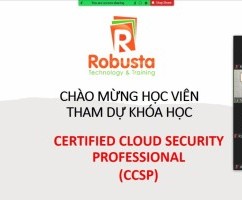Robusta khai giảng khóa đào tạo trực tuyến "Certified Cloud Security Professional (CCSP)"