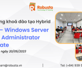 Robusta khai giảng khóa đào tạo "MCSA – Windows Server Hybrid Administrator Associate"