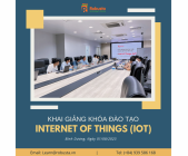 Robusta khai giảng khóa đào tạo "Internet Of Things (IoT)" thứ 2 cho doanh nghiệp tại Bình Dương