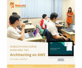 Robusta khai giảng khóa đào tạo "Architecting on AWS" ủy quyền của AWS