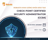 Robusta phối hợp với đơn vị Dầu Khí khai giảng khóa đào tạo "Check Point Certified Security Administrator (CCSA)" 