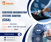 Certified Information Systems Auditor (CISA) – Tiêu Chuẩn Quan Trọng Trong Lĩnh Vực Kiển Toán Và Quản Lý Hệ Thống Thông Tin