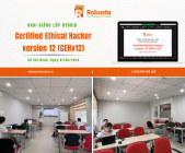 Robusta khai giảng khóa đào tạo "Certified Ethical Hacker version 12 (CEHv12)"