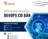 Khám phá DevOps: bước đệm vững chắc cho sự nghiệp công nghệ tương lai