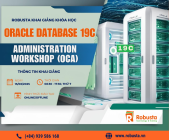 Khóa Học Oracle Database 19c – Nâng Tầm Sự Nghiệp DBA, Chinh Phục Chứng Chỉ OCA