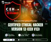 Lợi ích khi đăng ký khóa học CEHv13 tại Robusta – Trung tâm đào tạo Ủy quyền của EC-Council tại Việt Nam
