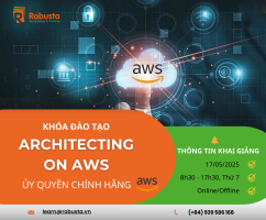 Học Architecting on AWS cùng giảng viên AAI tại Robusta – Đơn vị được AWS ủy quyền