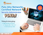 Trang bị kỹ năng quản trị tường lửa Palo Alto Networks với khóa học PCNSA