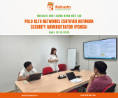 Robusta Khai Giảng Khóa Học PCNSA – Nâng Cao Năng Lực Vận Hành Tường Lửa Palo Alto Networks