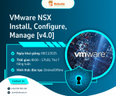 Khóa học VMware NSX Install, Configure, Manage [v4.0] – Làm chủ hạ tầng mạng ảo hóa hiện đại