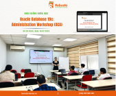 Robusta khai giảng khóa học Oracle Database 19c: Administration Workshop (OCA) – Tăng tốc chuyển đổi số cho doanh nghiệp