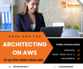 Khóa Học Architecting on AWS: nền tảng vững chắc cho kiến trúc sư giải pháp và kỹ sư thiết kế